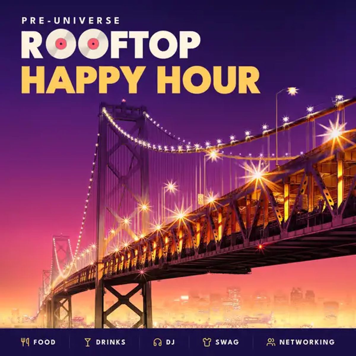 Pre-Universe Rooftop Happy Hour